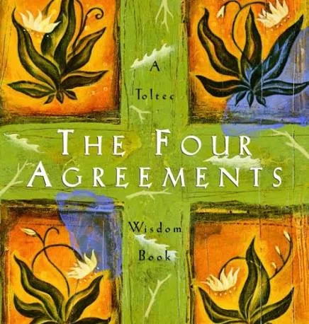 The Four Agreements